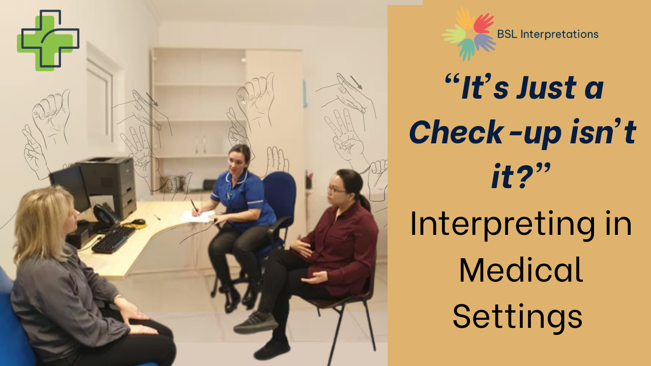“It’s Just a Check-up isn’t it?” Interpreting in Medical Settings course participants