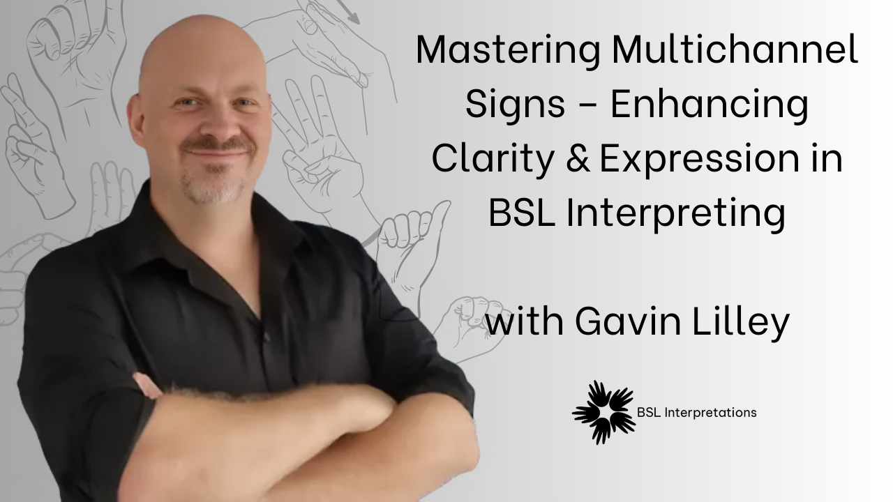 Mastering Multichannel Signs – Enhancing Clarity & Expression course participants