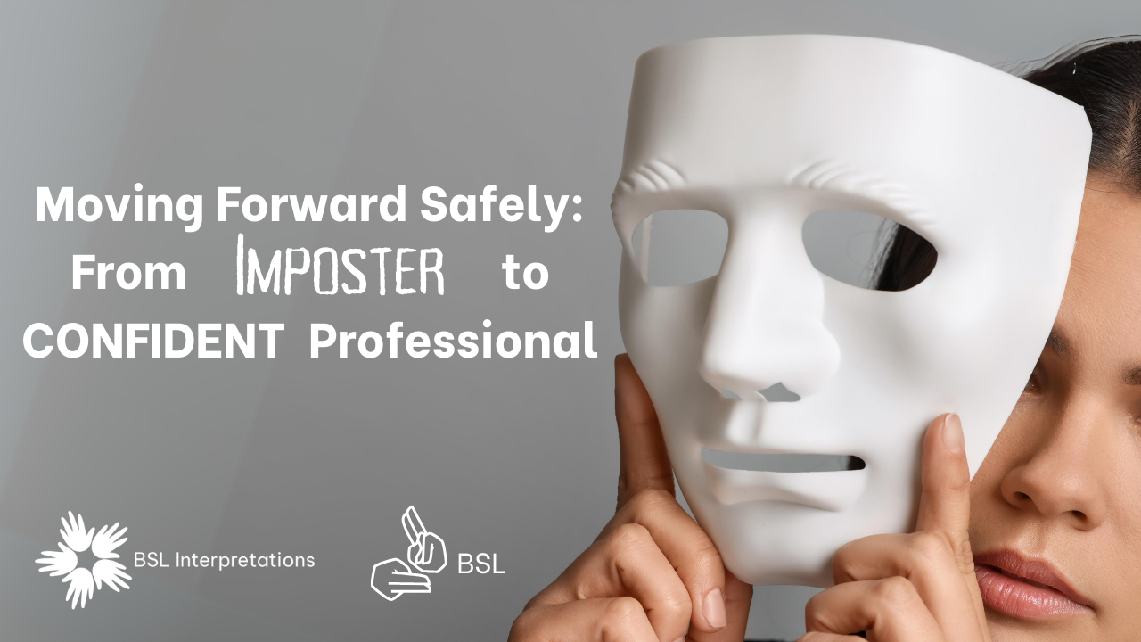 Moving Forward Safely: From Imposter to Confident Professional course participants